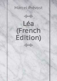 Lea (French Edition)