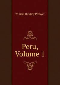 Peru, Volume 1