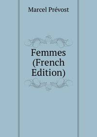 Femmes (French Edition)
