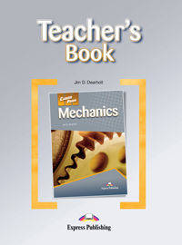 Mechanics. Teacher's Book. Книга для учителя