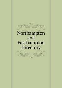 Northampton and Easthampton Directory