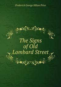 The Signs of Old Lombard Street