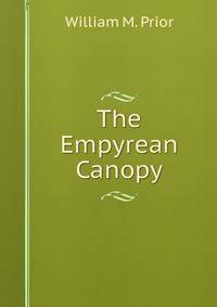 The Empyrean Canopy
