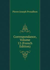 Correspondance, Volume 12 (French Edition)
