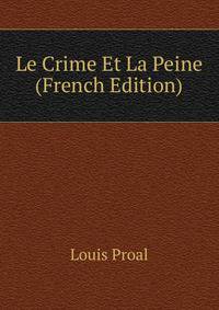 Le Crime Et La Peine (French Edition)