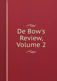 De Bow's Review, Volume 2