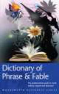 Dict of Phrase and Fable