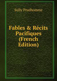 Fables &amp; R?cits Pacifiques (French Edition)