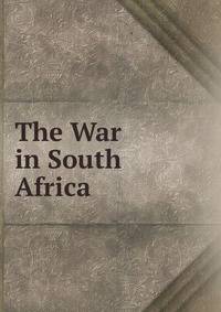 The War in South Africa