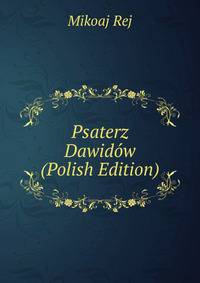 Psaterz Dawidow (Polish Edition)