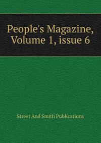 People's Magazine, Volume 1, issue 6