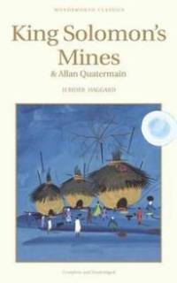 King Solomon's Mines & Allan Quatermain