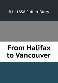 From Halifax to Vancouver
