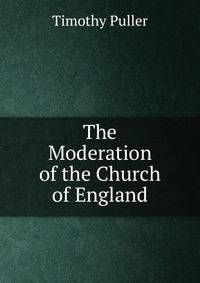 The Moderation of the Church of England