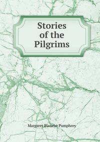 Stories of the Pilgrims