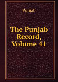 The Punjab Record, Volume 41