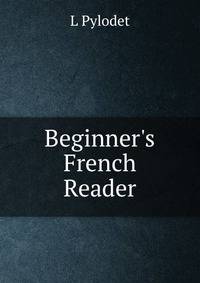 Beginner's French Reader