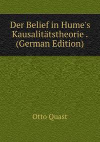 Der Belief in Hume's Kausalit?tstheorie . (German Edition)