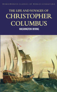 The Life and Voyages of Christophor Columbus