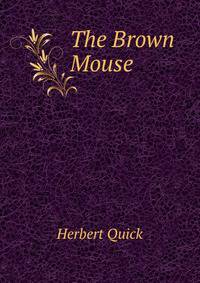The Brown Mouse