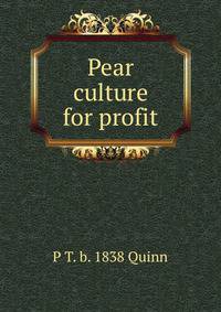 Pear culture for profit