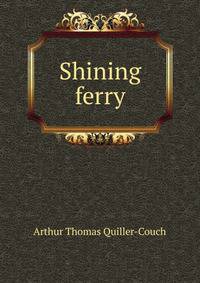 Shining ferry