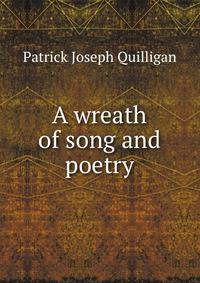 A wreath of song and poetry