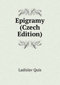 Epigramy (Czech Edition)