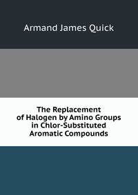 The Replacement of Halogen by Amino Groups in Chlor-Substituted Aromatic Compounds