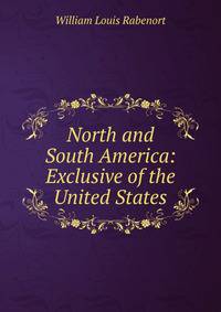 North and South America: Exclusive of the United States