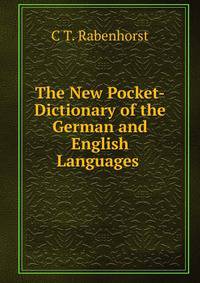 The New Pocket-Dictionary of the German and English Languages .
