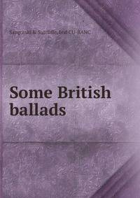 Some British ballads