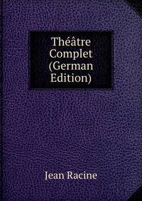 Theatre Complet (German Edition)