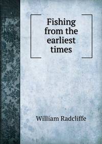Fishing from the earliest times