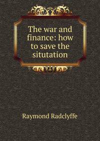 The war and finance: how to save the situtation