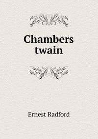 Chambers twain