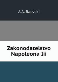 Zakonodatelstvo Napoleona Iii.