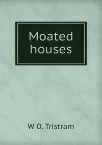 Moated houses