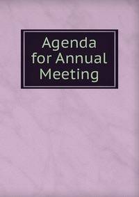 Agenda for Annual Meeting