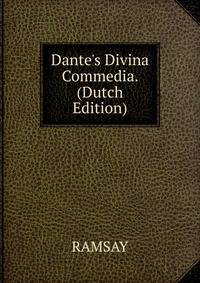 Dante's Divina Commedia. (Dutch Edition)