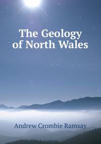 The Geology of North Wales