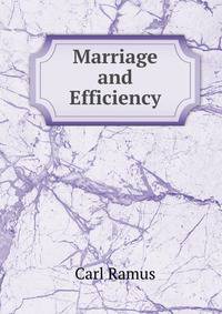 Marriage and Efficiency
