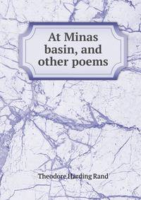 At Minas basin, and other poems