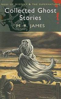 Collected Ghost Stories