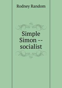 Simple Simon -- socialist