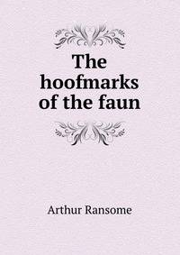 The hoofmarks of the faun