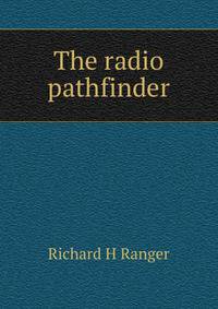 The radio pathfinder