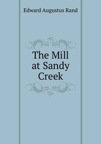 The Mill at Sandy Creek
