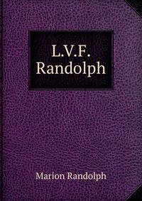 L.V.F. Randolph