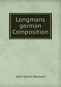 Longmans german Composition